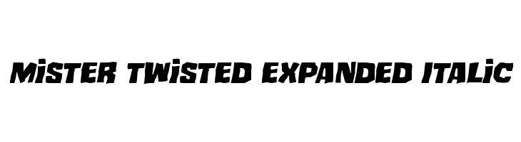 Mister Twisted Expanded Italic  नि: शुल्क फ़ॉन्ट्स डाउनलोड