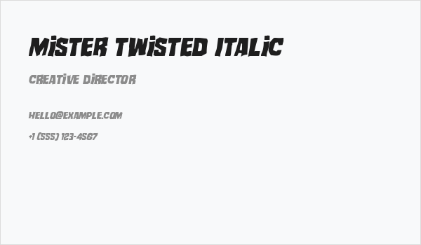 Mister Twisted Italic Business Card