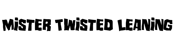 Mister Twisted Leaning  免费字体下载