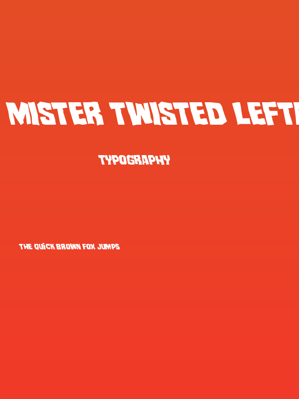 Mister Twisted Leftalic Poster