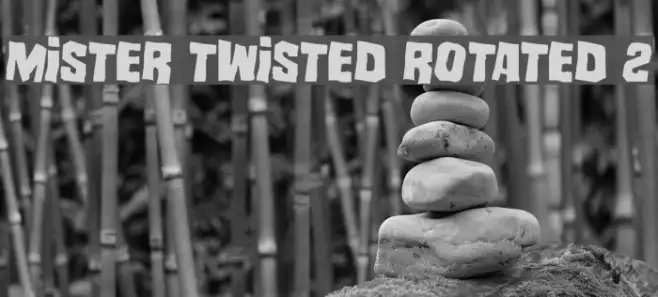 Mister Twisted Rotated 2 Example 3