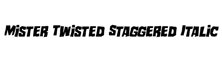 Mister Twisted Staggered Italic Font