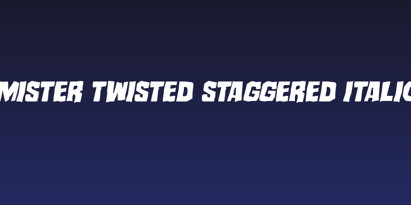 Mister Twisted Staggered Italic Social Header