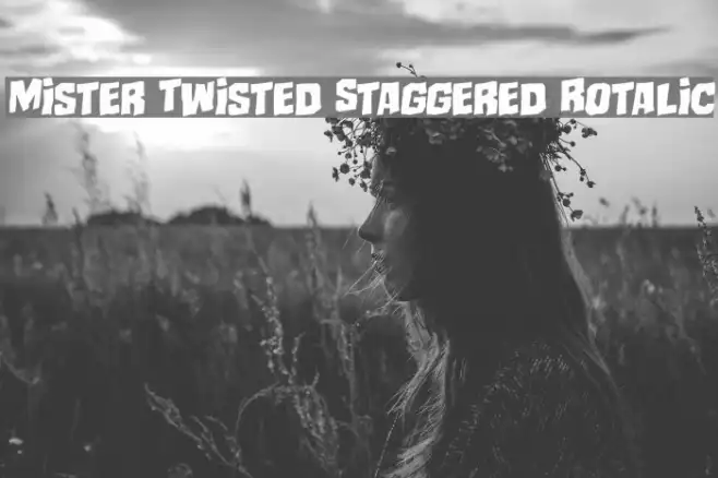 Mister Twisted Staggered Rotalic Example 3