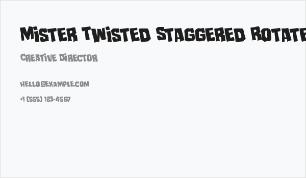 Mister Twisted Staggered Rotated Business Card