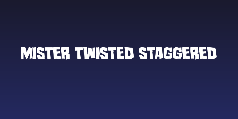 Mister Twisted Staggered Social Header
