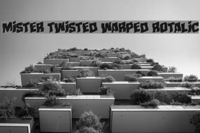 Mister Twisted Warped Rotalic Font examples