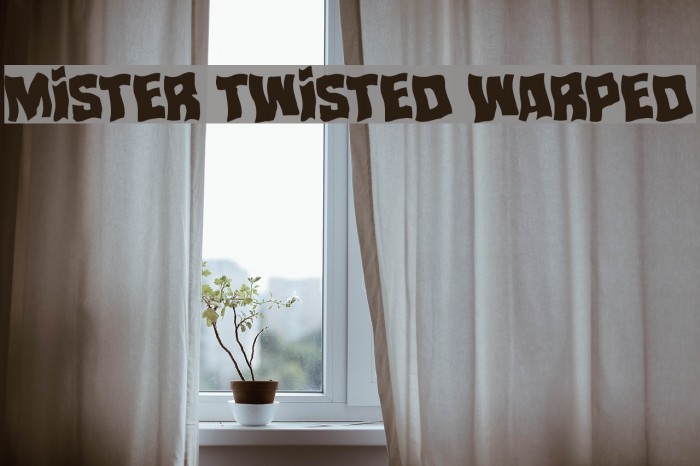 Mister Twisted Warped Font examples