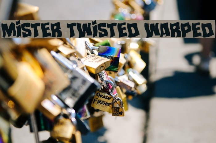Mister Twisted Warped Font examples