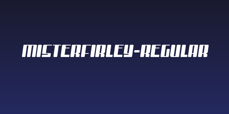 MisterFirley-Regular Social Header