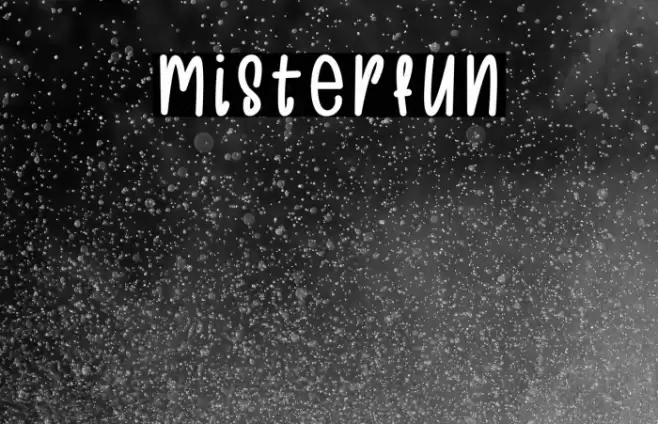 Misterfun Font examples