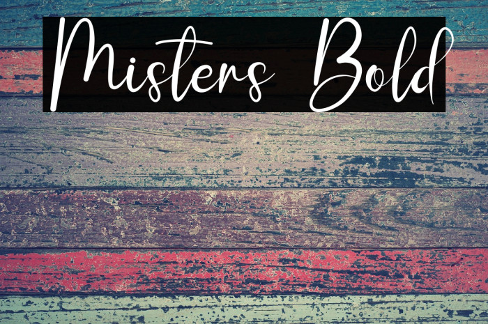 Misters Bold خط examples