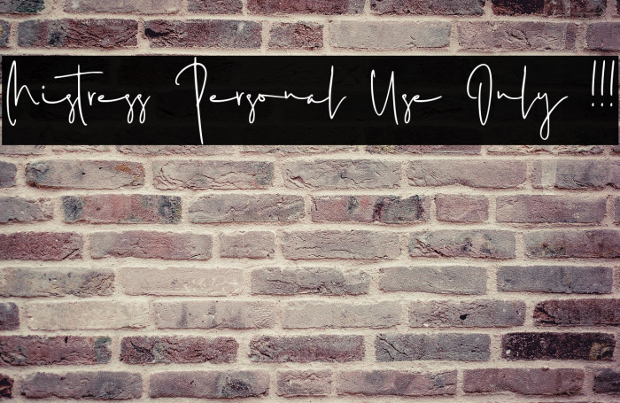 Mistress Personal Use Only !!! Example 3