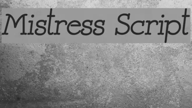 Mistress Script خط examples