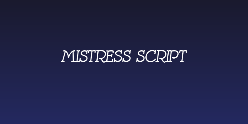 Mistress Script Social Header