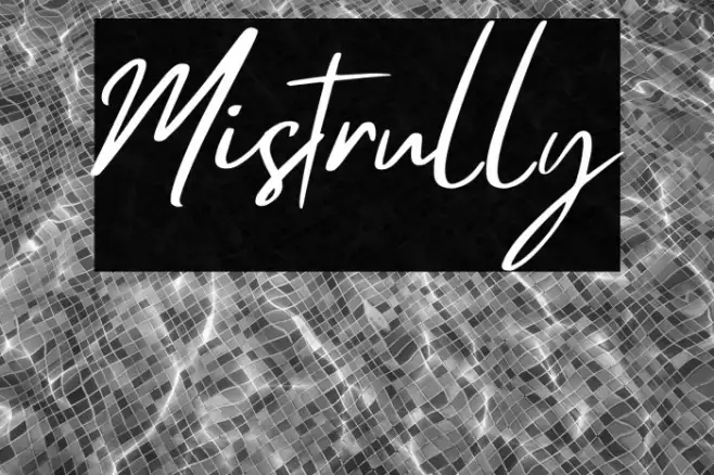 Mistrully Example 1