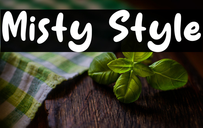 Misty Style Example 1