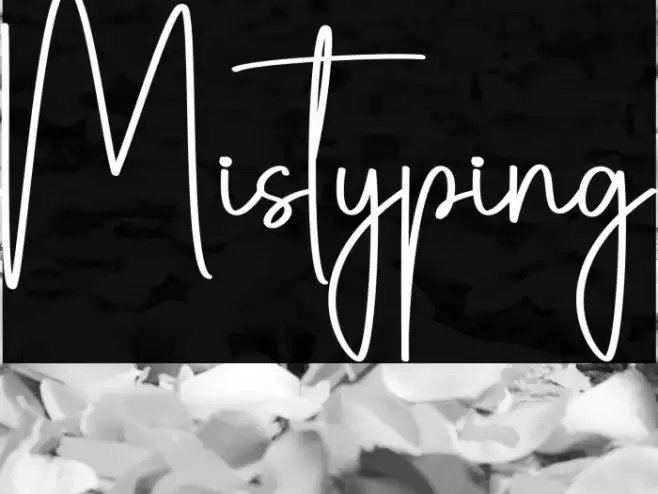 Mistyping Font examples
