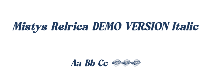 Mistys Relrica DEMO VERSION Italic Font Preview