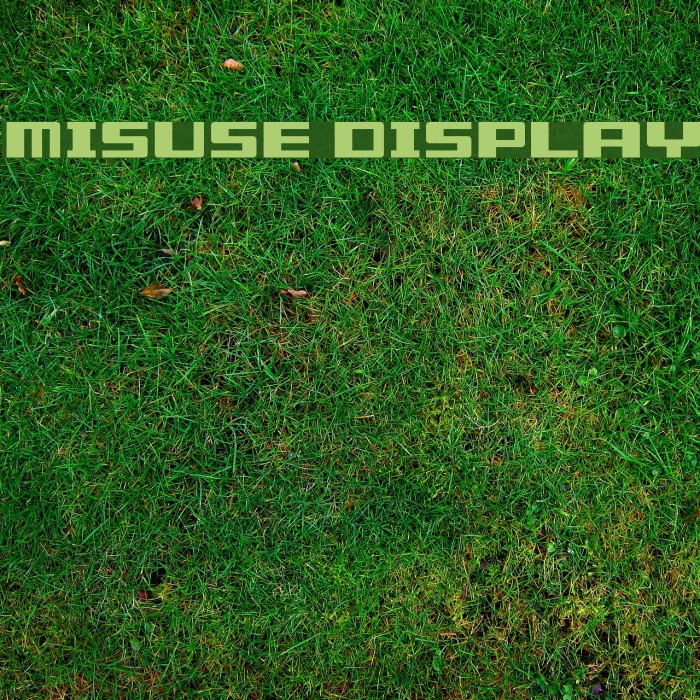 Misuse Display Font examples