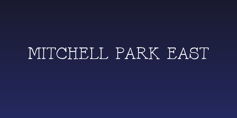 Mitchell Park East Social Header