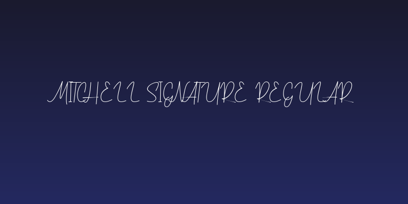 Mitchell Signature Regular Social Header