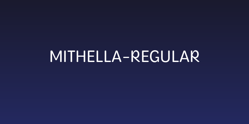 Mithella-Regular Social Header