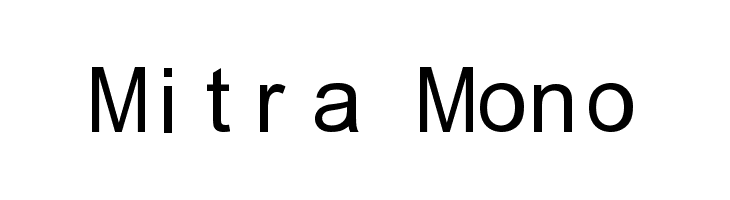 Mitra Mono  Descarca Fonturi Gratis