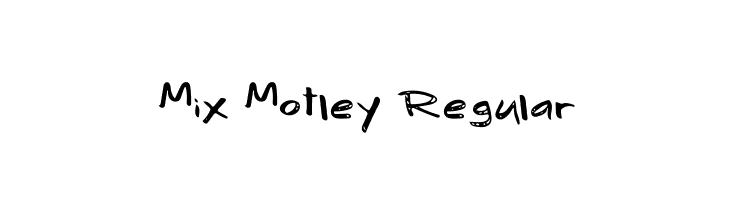 Mix Motley Regular  नि: शुल्क फ़ॉन्ट्स डाउनलोड