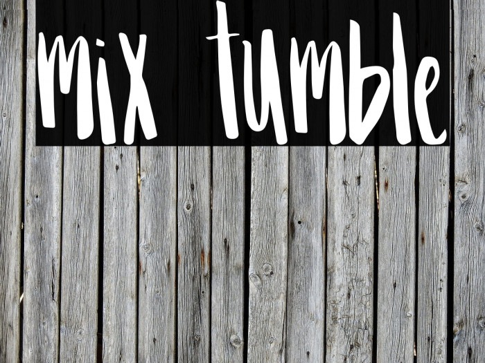 Mix Tumble Font examples