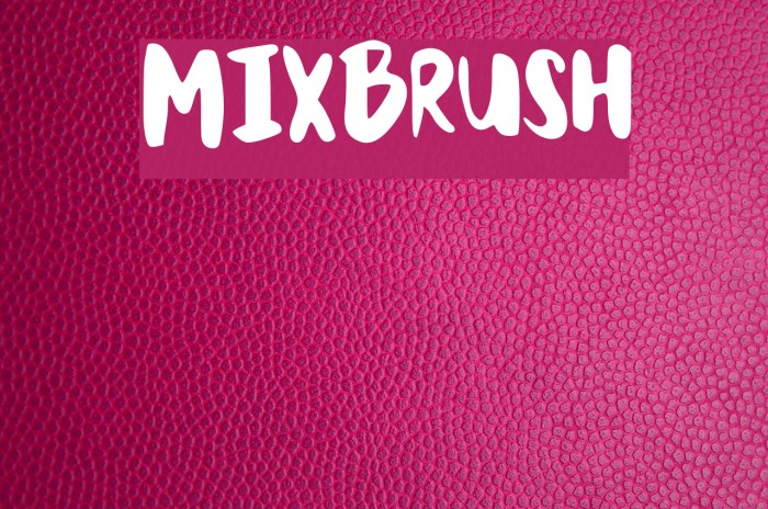 MixBrush Font examples