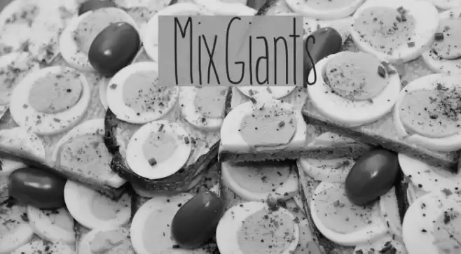 MixGiants フォント examples