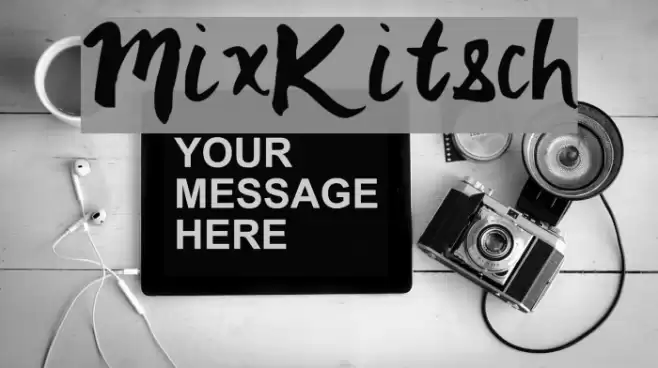 MixKitsch Font examples