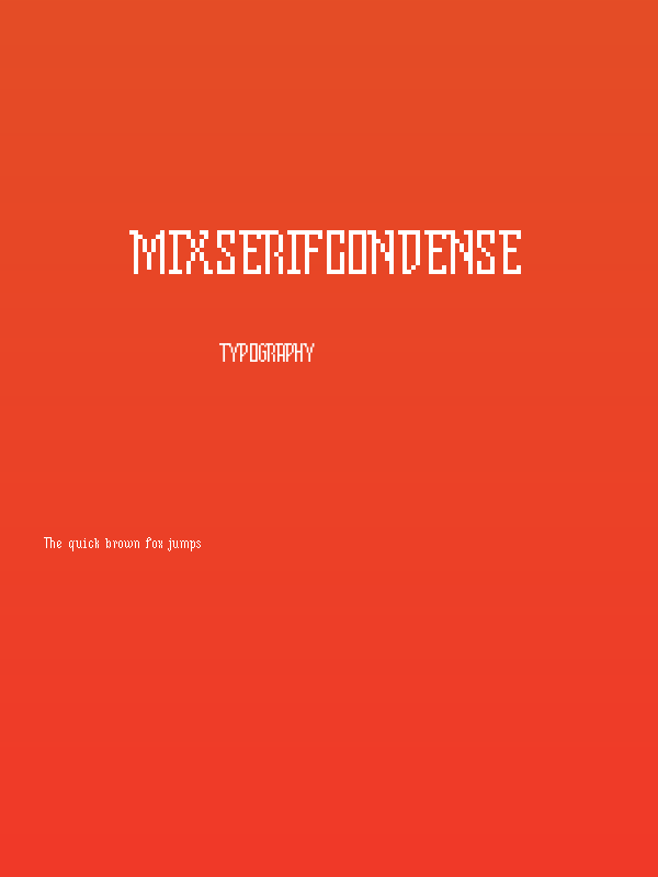 MixSerifCondense Poster