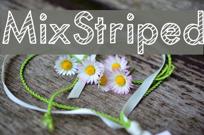 MixStriped Font examples