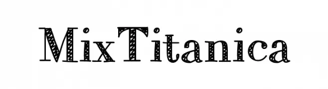 MixTitanica  تنزيل الخطوط