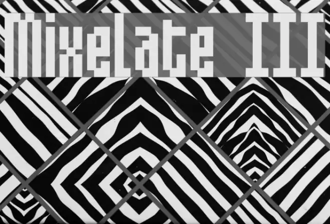 Mixelate III フォント examples