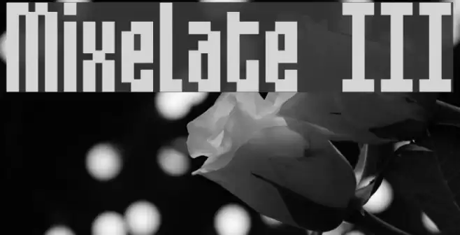 Mixelate III フォント examples