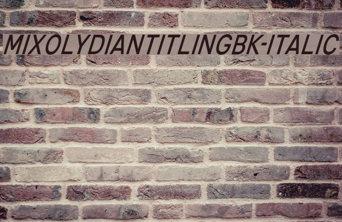 MixolydianTitlingBk-Italic Font examples
