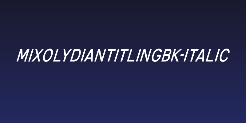 MixolydianTitlingBk-Italic Social Header