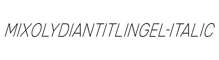 MixolydianTitlingEl-Italic Font