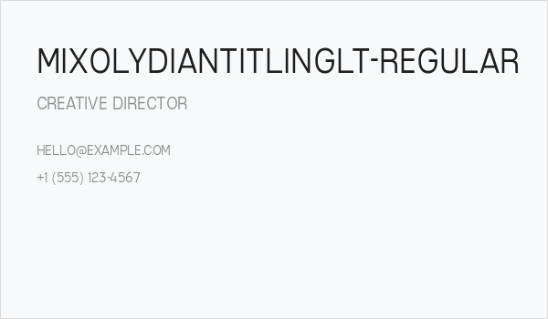 MixolydianTitlingLt-Regular Business Card