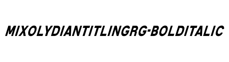 MixolydianTitlingRg-BoldItalic  Descarca Fonturi Gratis