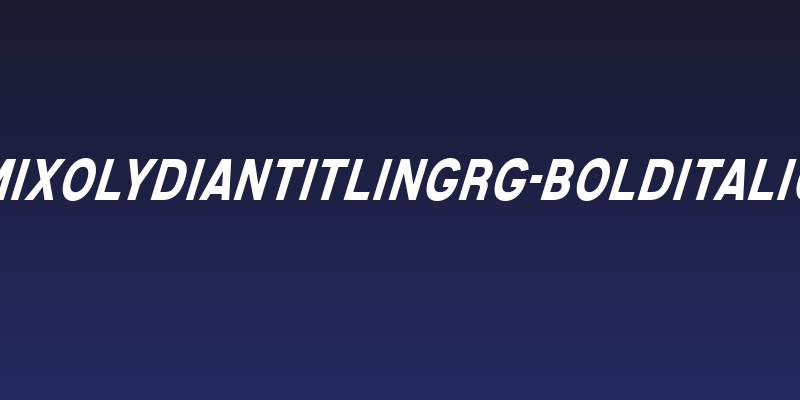 MixolydianTitlingRg-BoldItalic Social Header