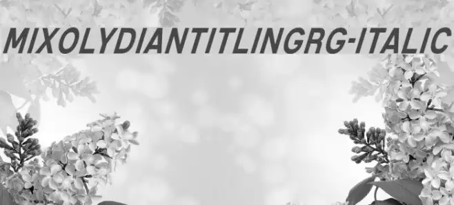 MixolydianTitlingRg-Italic Example 2