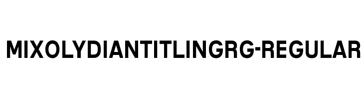 MixolydianTitlingRg-Regular  免费字体下载