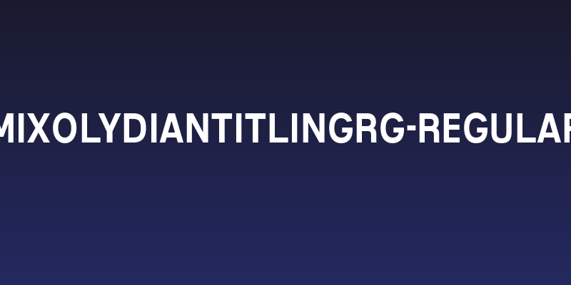 MixolydianTitlingRg-Regular Social Header