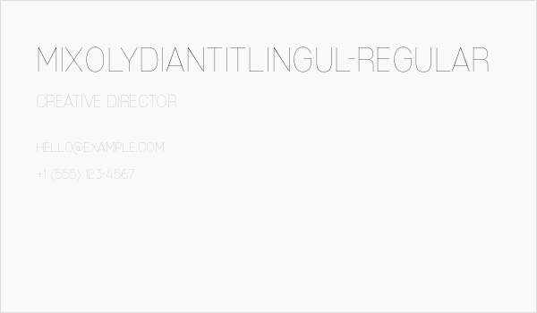 MixolydianTitlingUl-Regular Business Card