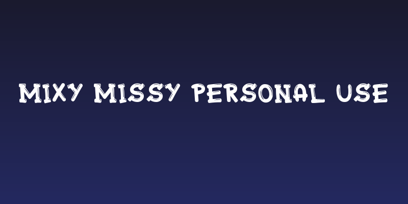 Mixy Missy Personal Use Social Header