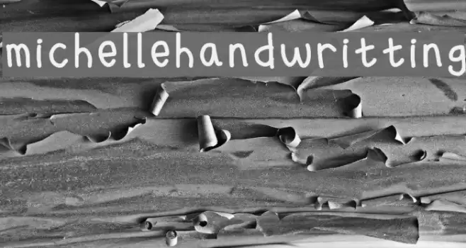 michellehandwritting フォント examples
